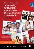Társalgás, szituációk, képleírások, és hallás utáni szövegértés angolul