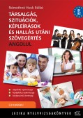Társalgás, szituációk, képleírások, és hallás utáni szövegértés angolul