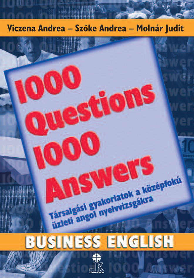 1000 kérdés 1000 válasz business english