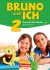 Bruno und ich 2 - Arbeitsheft