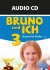 Bruno und ich 3 - Audio CD