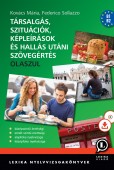 Társalgás, szituációk, képleírások és hallás utáni szövegértés olaszul