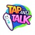 Tap and Talk