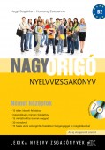 Nagy ORIGÓ nyelvvizsgakönyv